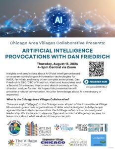 Chicago Area Villages Collaborative Presents: Artificial Intelligence Provocations with Dan Friedrich